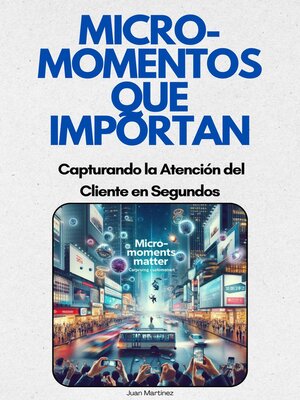 cover image of "Micro-Momentos que Importan